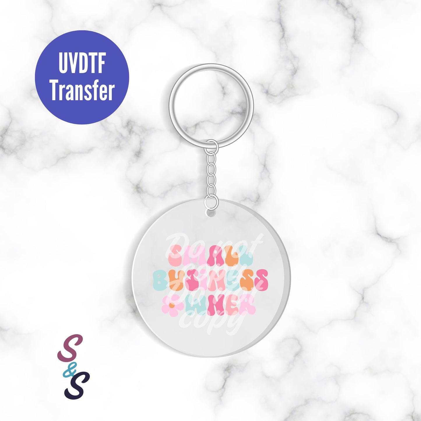 Small Business Owner Keychain UVDTF Transfer