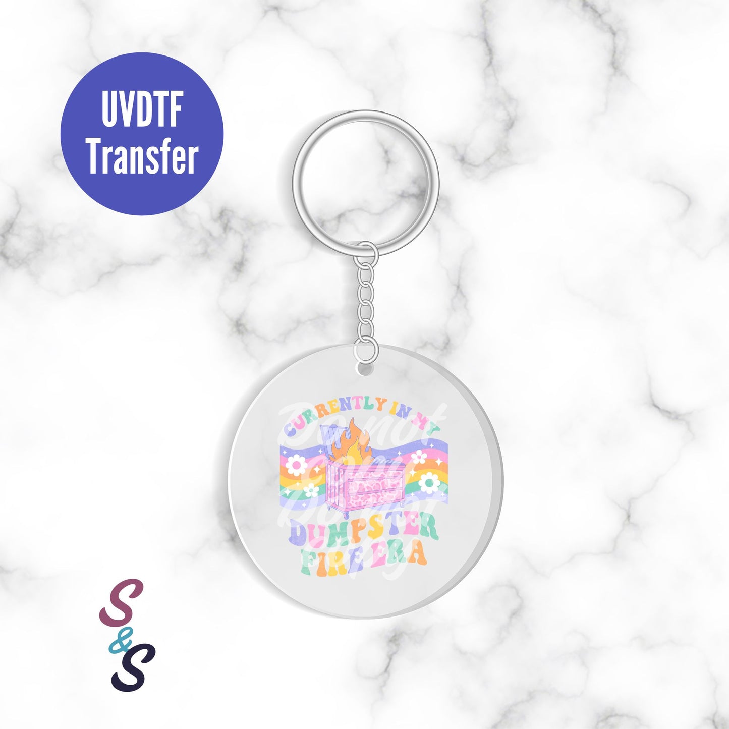 Currently In My Dumpster Fire Era Pastel Keychain UVDTF Transfer