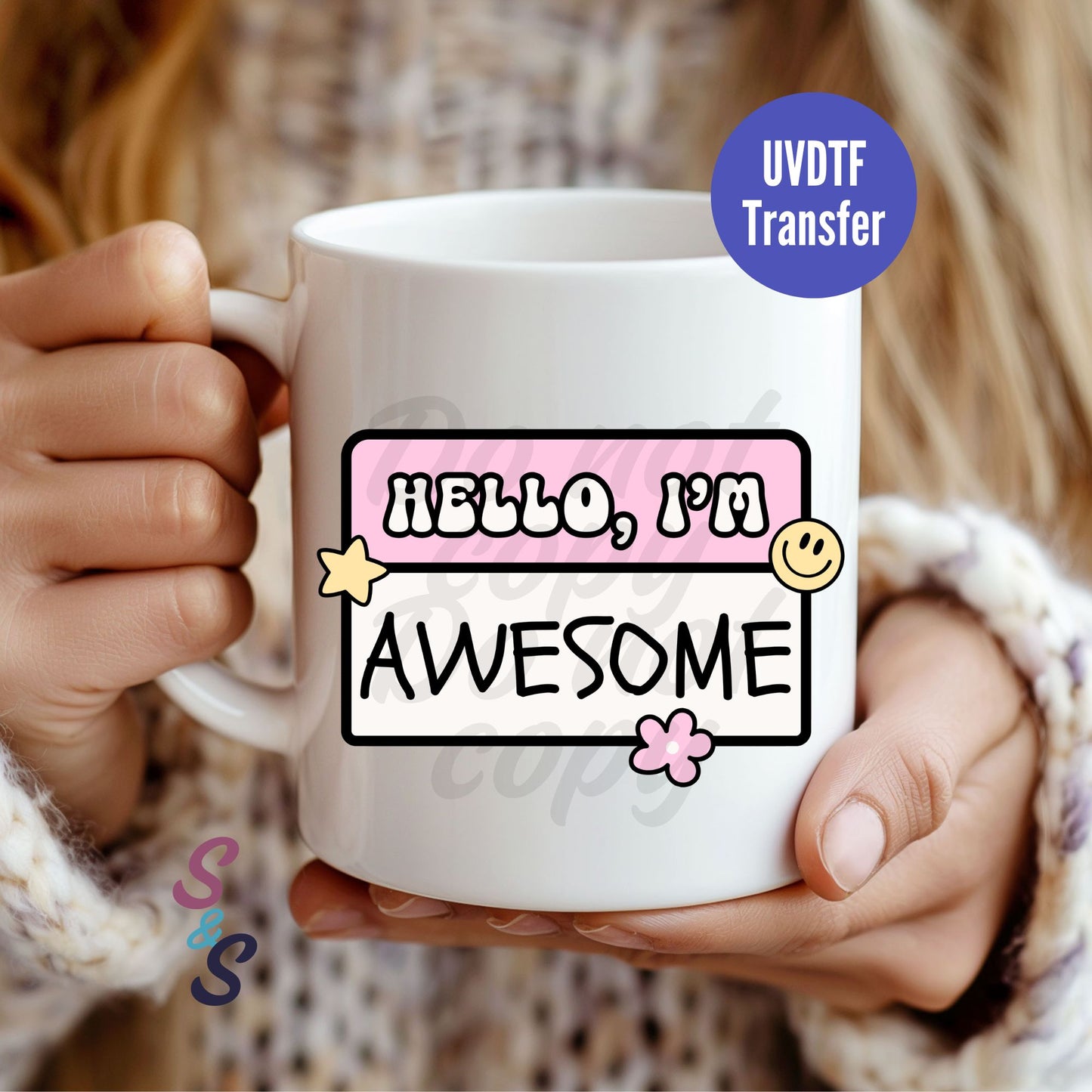 Hello I'm Awesome Name Tag Mug UVDTF Transfer