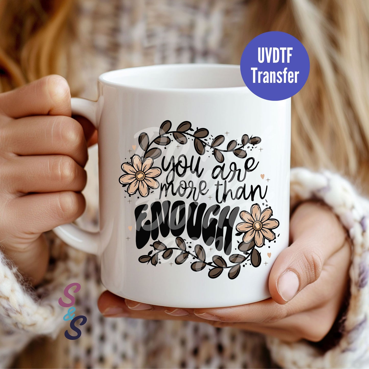 You Are More Than Enough Mug UVDTF Transfer