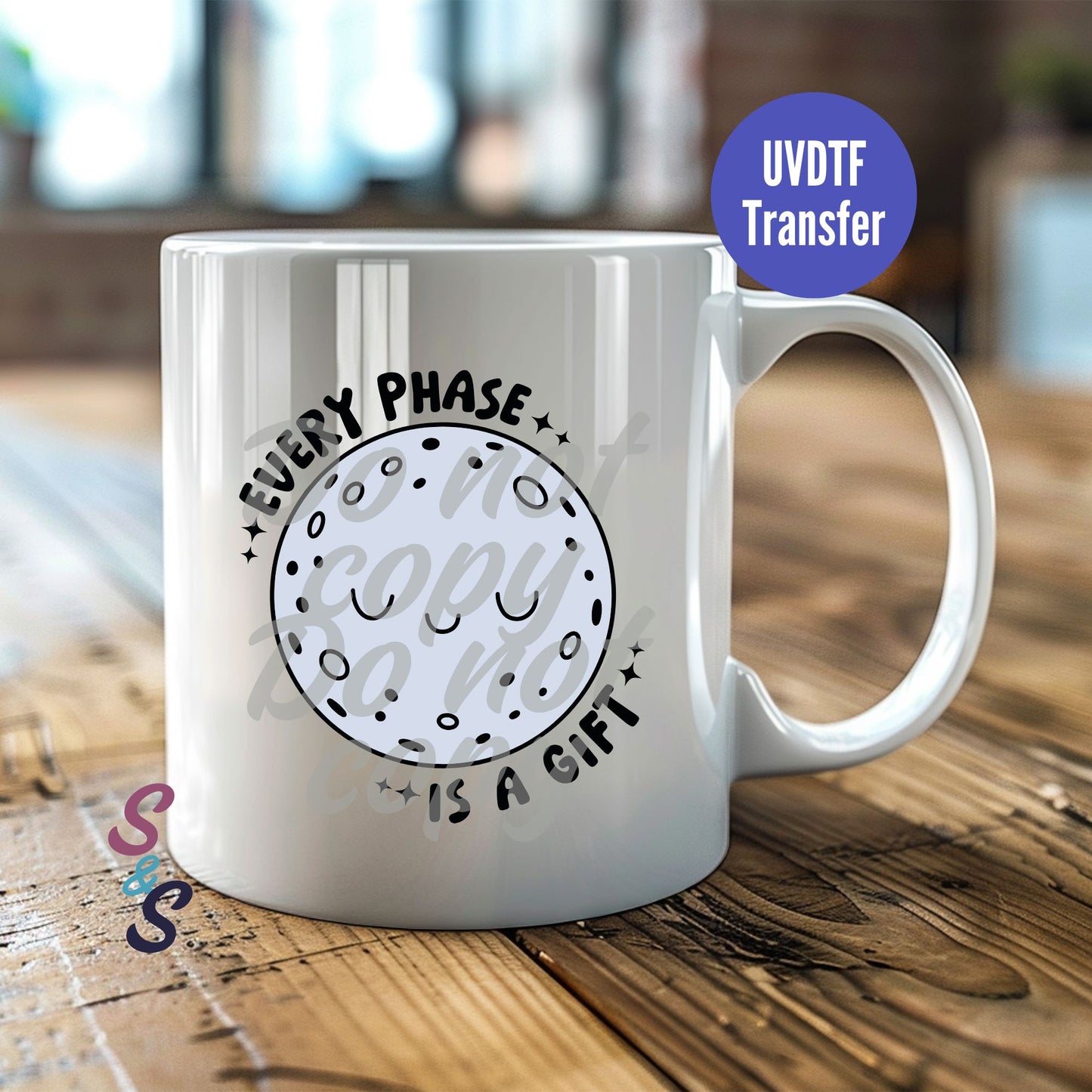 Every Phase Is A Gift Full Moon Mug UVDTF Transfer D191