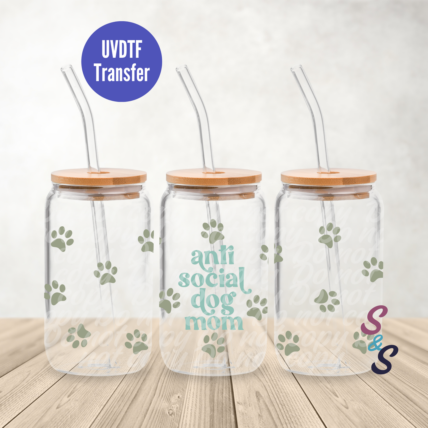 Anti Social Dog Mom Paw Prints UVDTF Transfer 16 Oz Glass Can Wrap E104