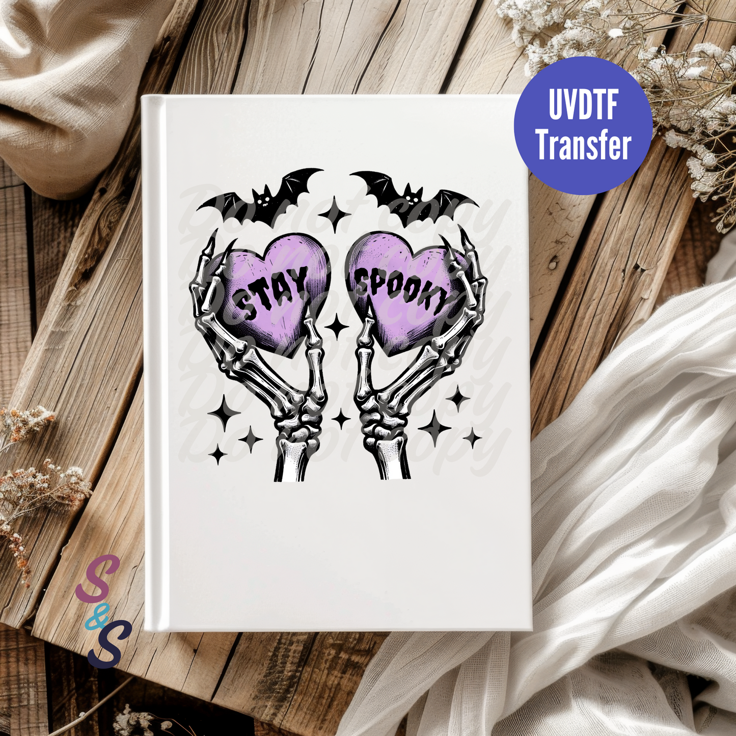 Stay Spooky UVDTF Book/Notebook Transfer E134