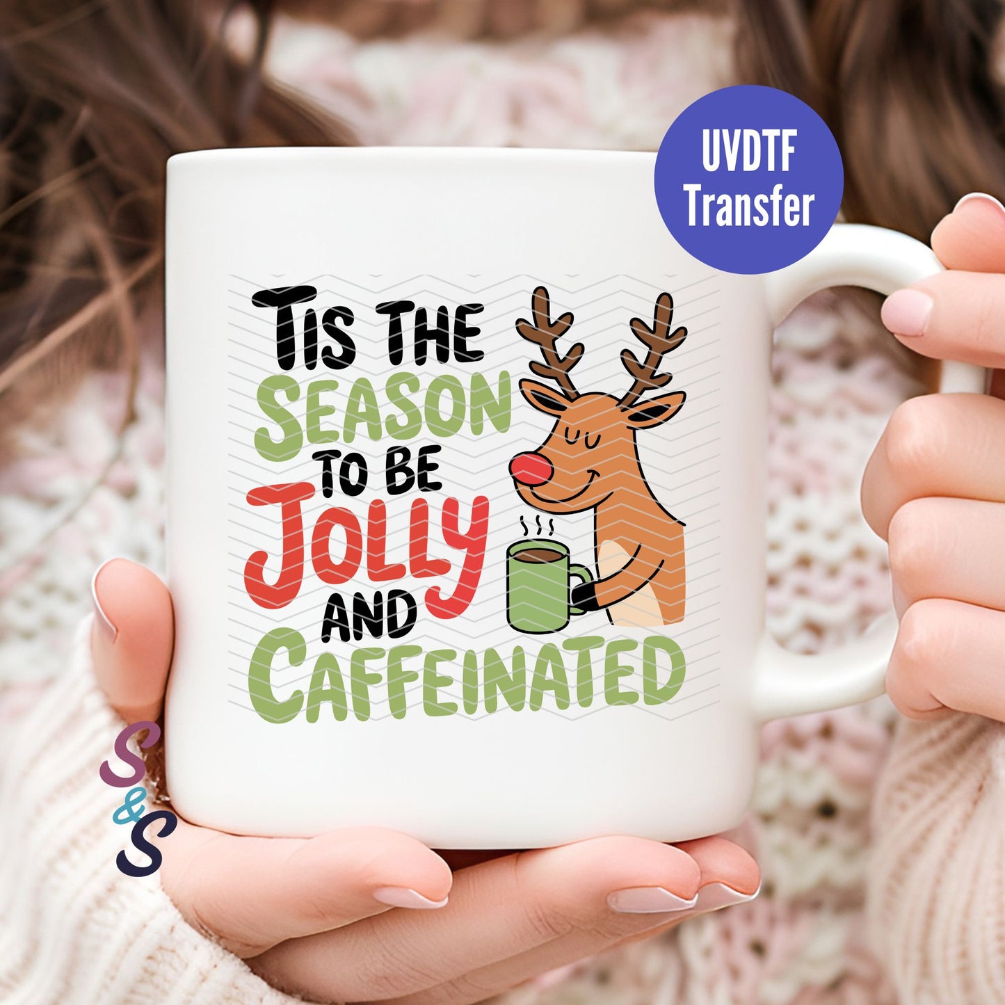 Til The Season To Be Jolly And Caffeinated Tag Mug UVDTF Transfer G108
