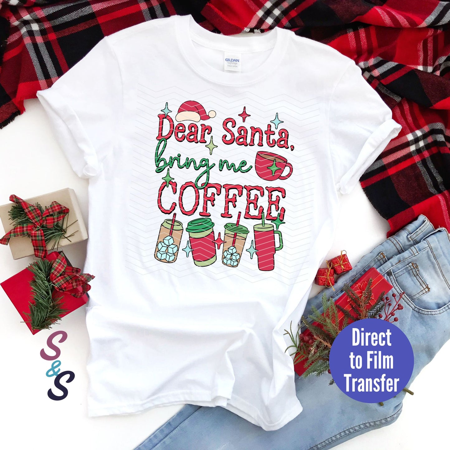 Dear Santa Bring Me Coffee - Bold - Direct To Film Print Transfer (DTF)