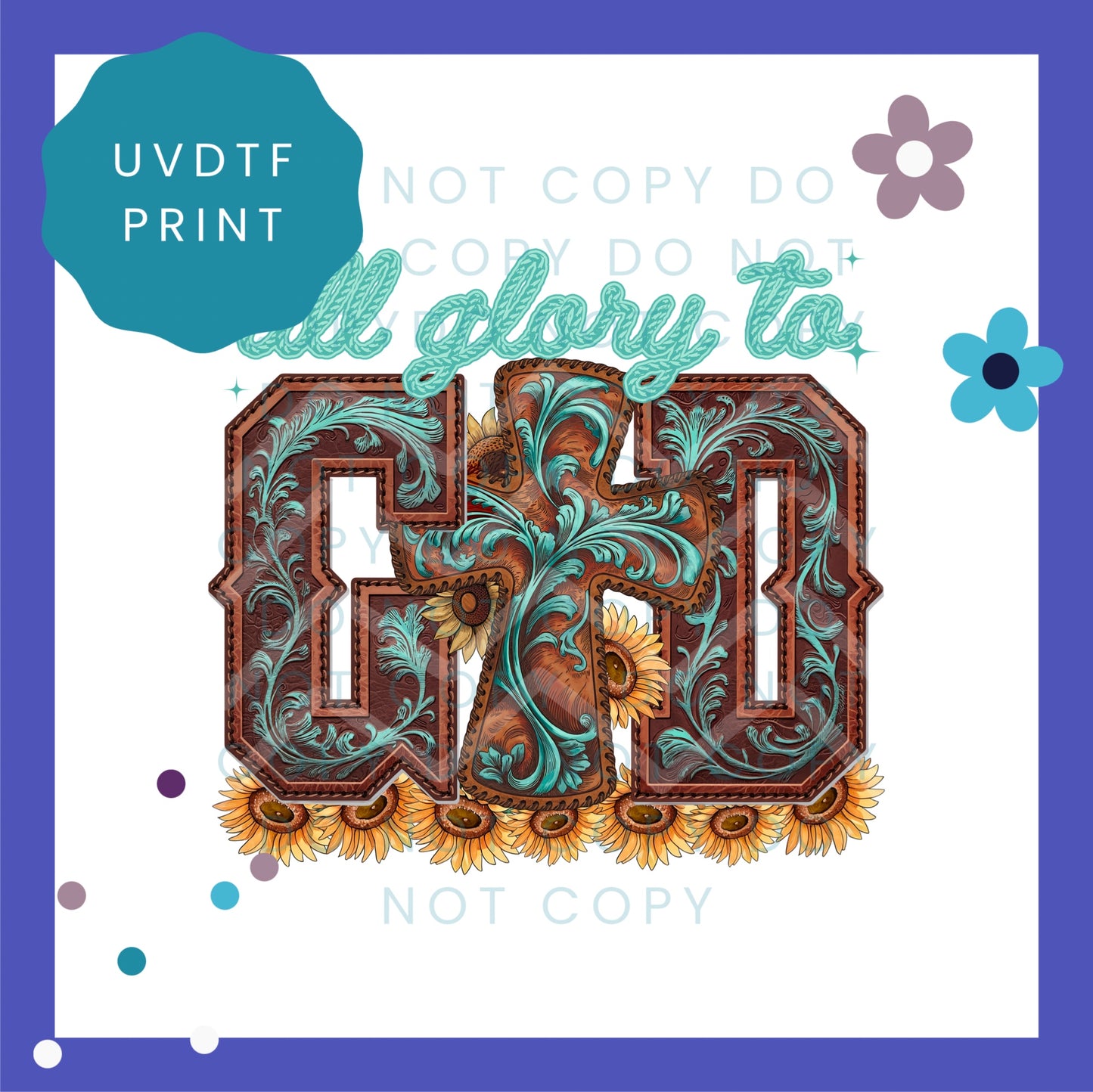 All Glory To God UVDTF Transfer 1555