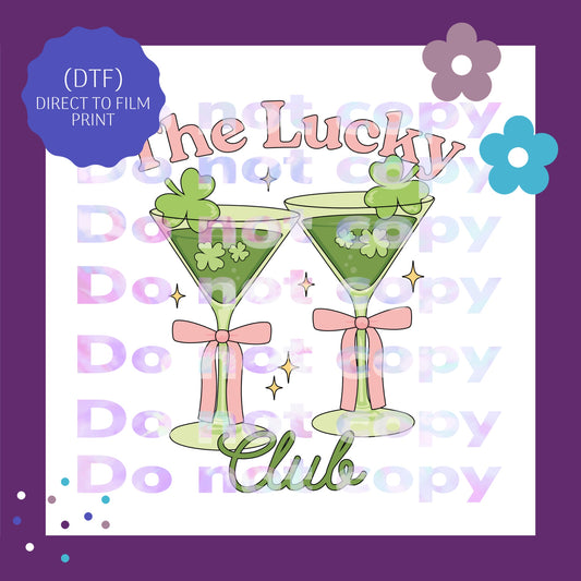 The Lucky Club Martini Glasses Direct To Film Print Transfer (DTF)