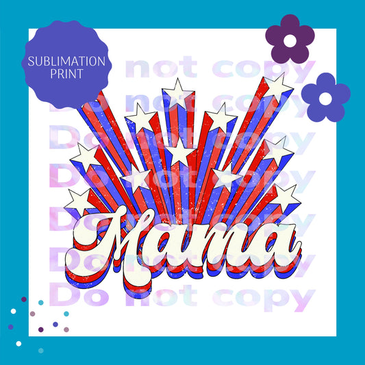 Distressed Mama Stars Sublimation Print Transfer