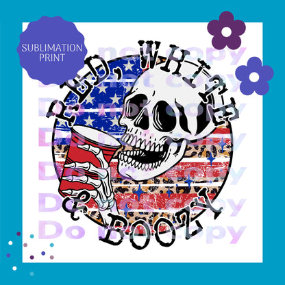 Distressed Red White & Boozy Skeleton Sublimation Print Transfer