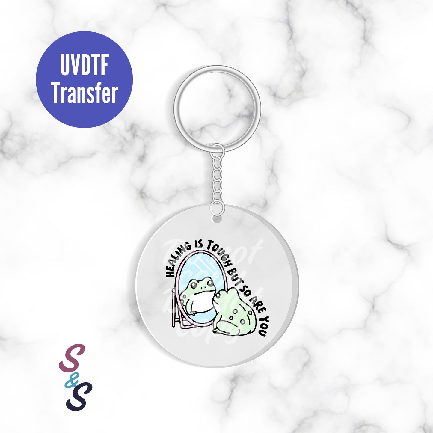 Healing Is Tough But So Are You Frog Keychain UVDTF Transfer