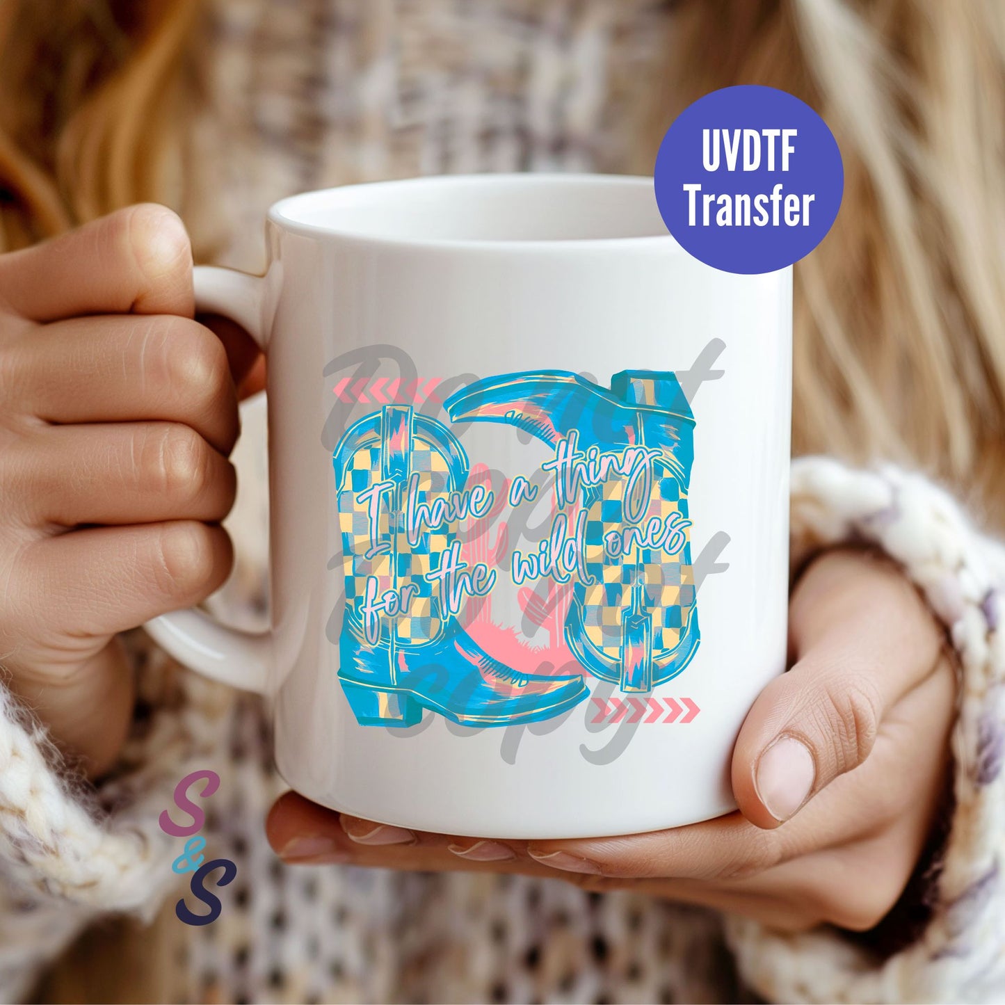 I Have A Thing For The Wild Ones Boots Mug UVDTF Transfer D192
