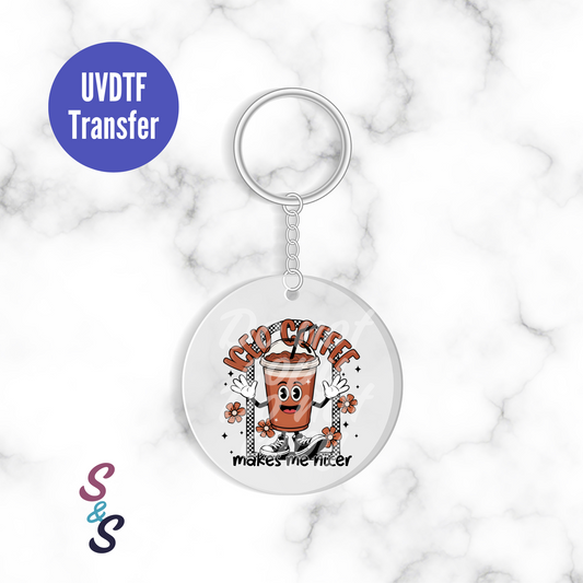 Iced Coffee Makes Me Nicer Keychain UVDTF Transfer KC155