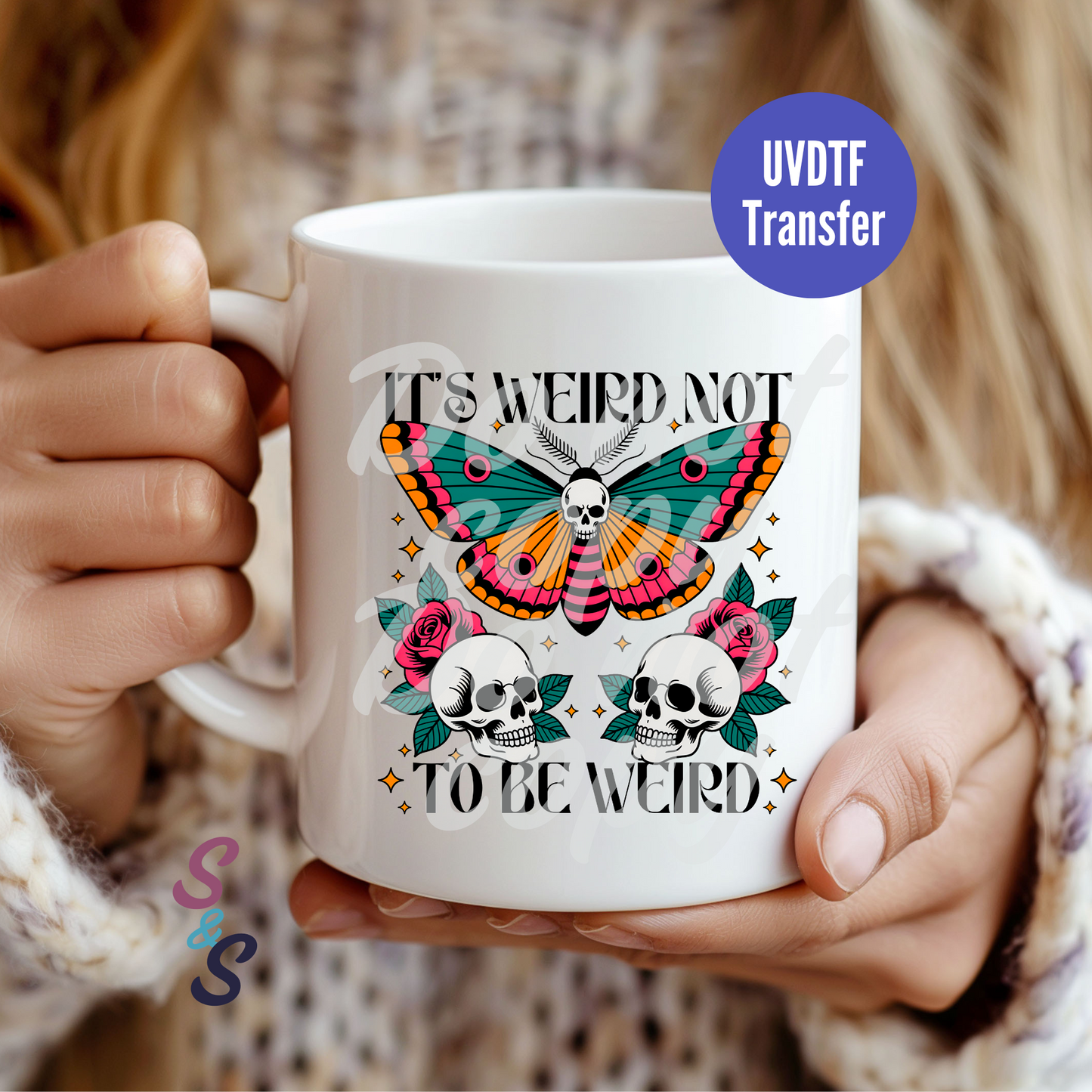 It's Weird Not To Be Weird Moth Mug UVDTF Transfer D105