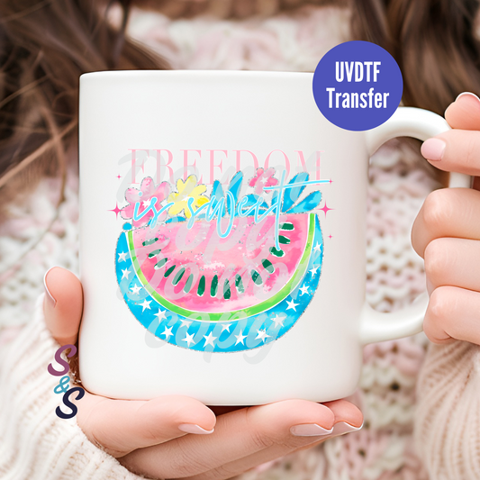Freedom Is Sweet Watercolor Watermelon Mug UVDTF Transfer D134
