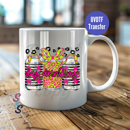 Day Drinking Cans Mug UVDTF Transfer D138