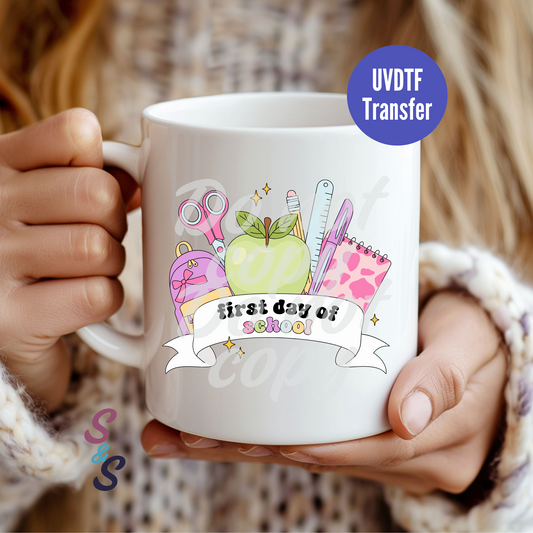 First Day Of School Mug UVDTF Transfer D158
