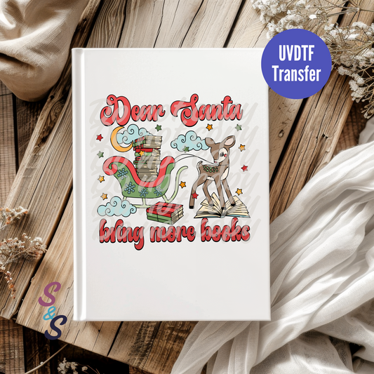 Dear Santa Bring More Books UVDTF Book/Notebook Transfer C222