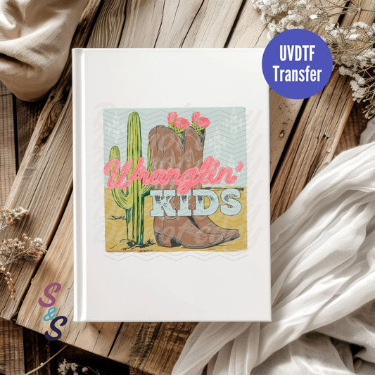 Wranglin' Kids UVDTF Book/Notebook Transfer