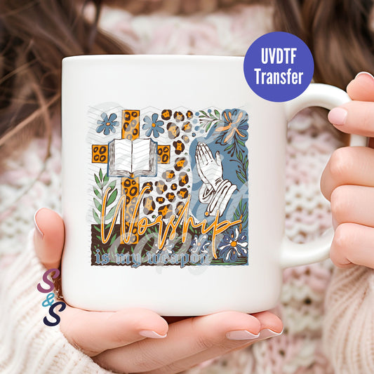 Worship Is My Weapon - Mug UVDTF Transfer