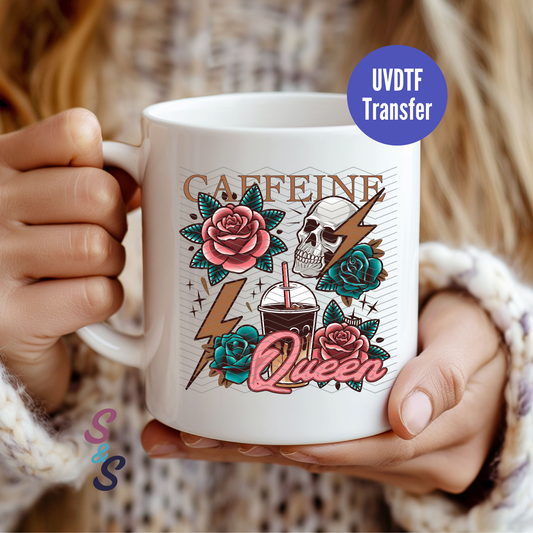 Caffeine Queen Skull & Coffee Mug UVDTF Transfer D237