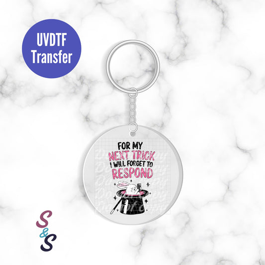 Feral Without Coffee Raccoon Keychain UVDTF Transfer KC294