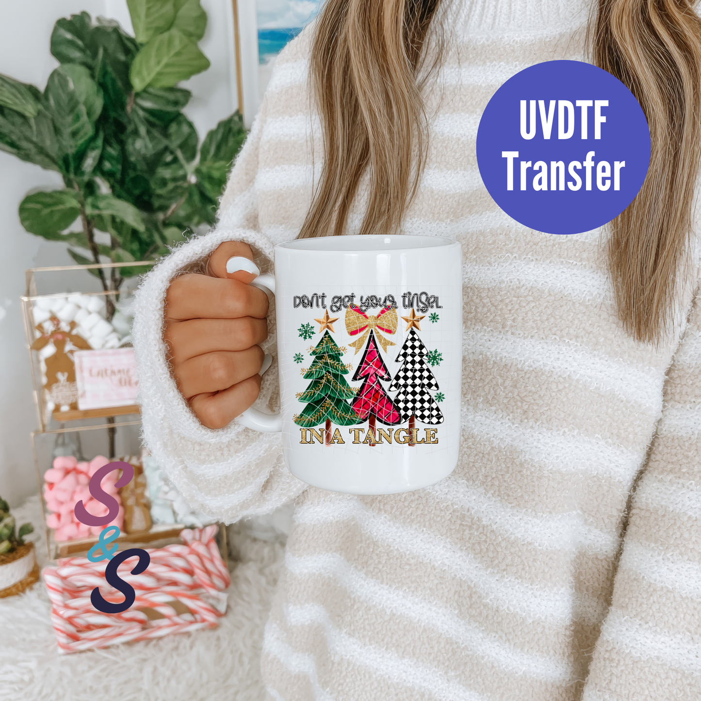Don't Get Your Tinsel In A Tangle Mug UVDTF Transfer
