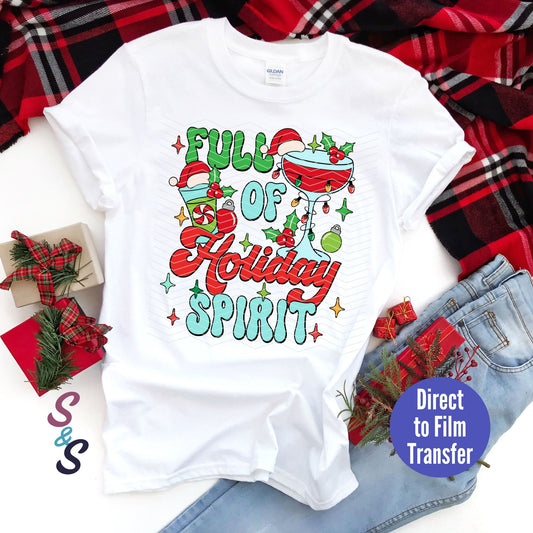 Full Of Holiday Spirit - Wine -  Direct To Film Print Transfer (DTF)