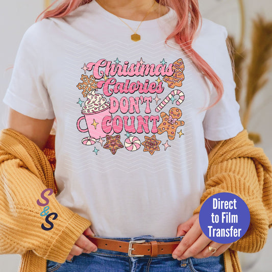 Christmas Calories Don't Count - Pastel -  Direct To Film Print Transfer (DTF)