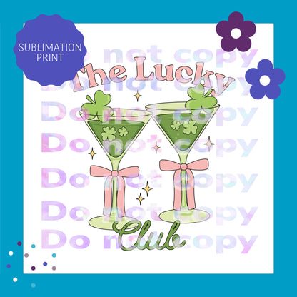 The Lucky Club Martini Glasses Sublimation Print Transfer