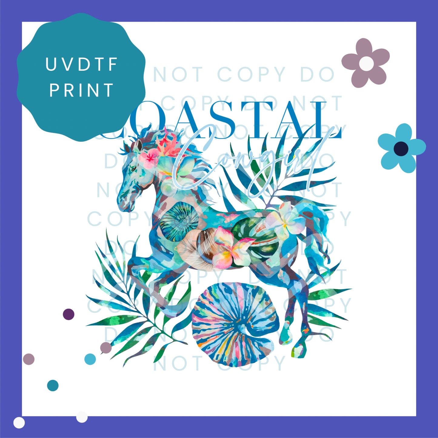 Coastal Cowgirl UVDTF Transfer 1556