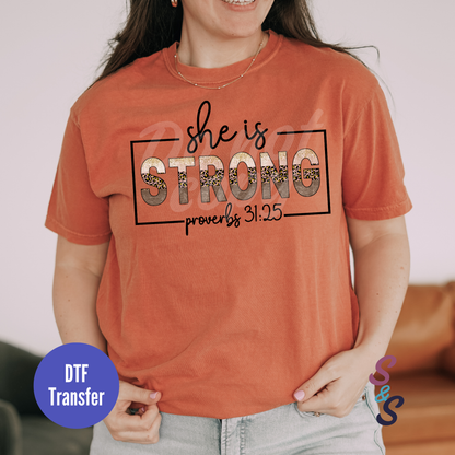 She Is Strong Direct To Film Print Transfer (DTF) 1046