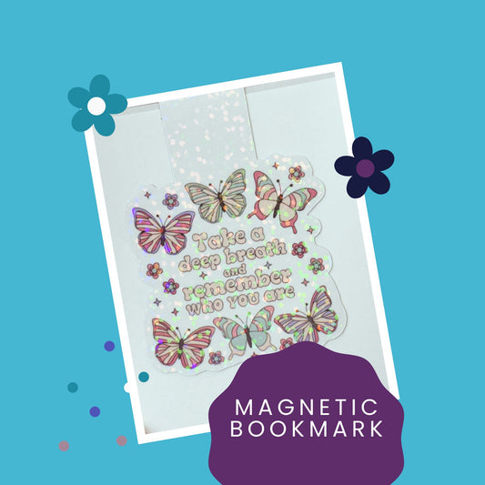 Take a Deep Breath Butterfly Magnetic Bookmark